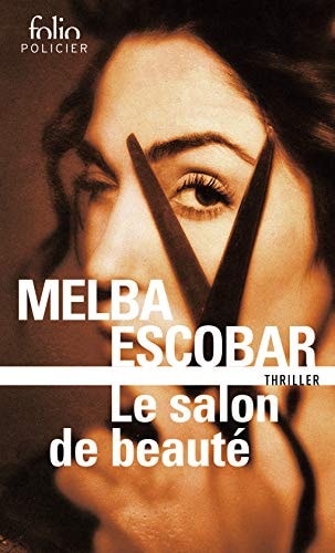 LE SALON DE BEAUTE, de Melba Escobar | portada del libro