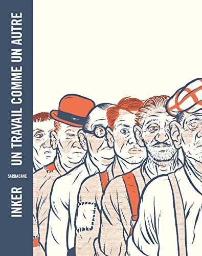 RAVAIL COMME UN AUTRE, de Alex W.. Inker | portada del libro