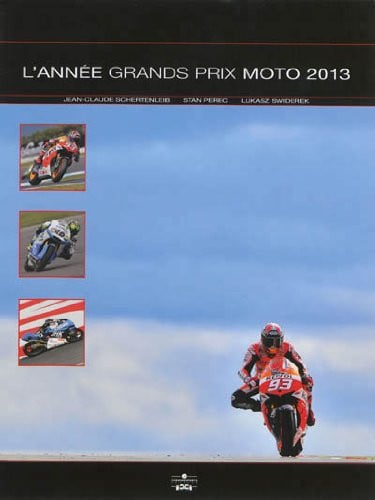 ANNEE GRANDS PRIX MOTO 2013 2014, de SCHERTENLEIB | portada del libro