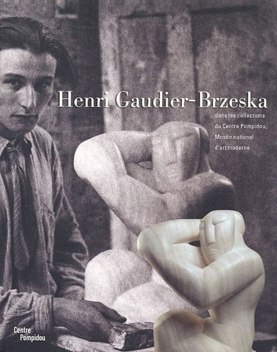 Henri Gaudier-Brzeska, de Briend christian | portada del libro