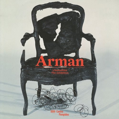 ARMAN L'EXPOSITION / THE EXHIBITION (BILINGUE ANGLAIS / FRAN, de Jean-Michel Bouhours | portada del libro