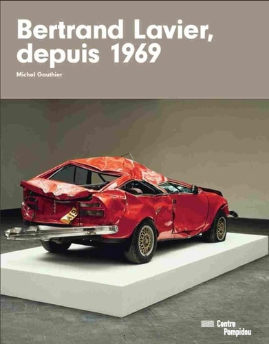 Bertrand Lavier Depuis 1969, de Bertrand Lavier | portada del libro