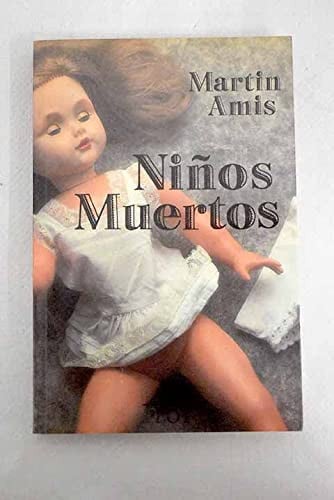 NIÑOS MUERTOS.(PLOT), de AMIS | portada del libro