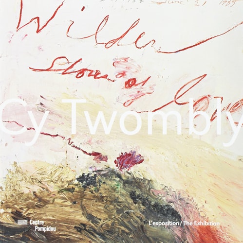 CY TWOMBLY / ALBUM DE L'EXPOSITION (FR/ANG), de Caroline Edde | portada del libro
