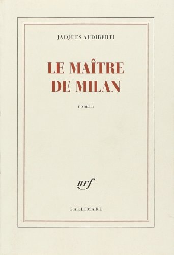 LE MAITRE DE MILAN, de Audiberti | portada del libro