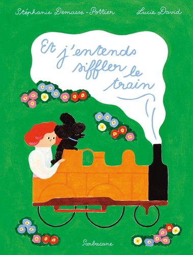 T J ENTENDS SIFFLER LE TRA, de Stéphanie Demasse-Pottier | portada del libro