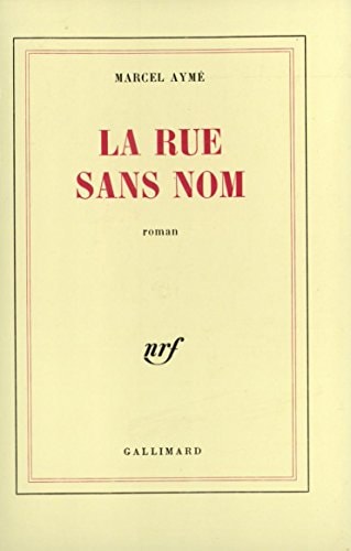 LA RUE SANS NOM, de Marcel Aymé | portada del libro