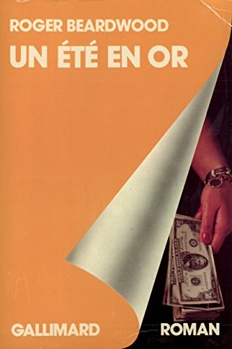 UN ETE EN OR, de Roger Beardwood | portada del libro