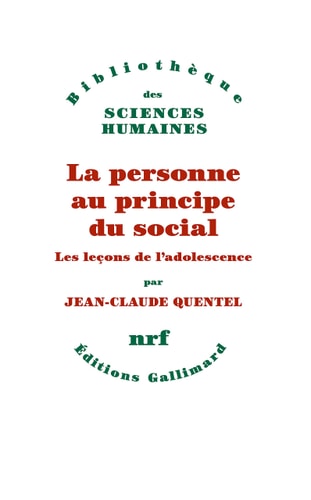 LA PERSONNE AU PRINCIPE DU SOCIAL, de Jean-Claude Quentel | portada del libro