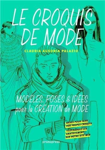 Le Croquis de mode, de Palazio | portada del libro