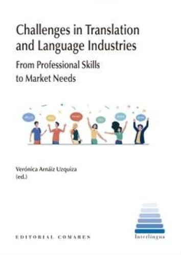 CHALLENGES IN TRANSLATION AND LANGUAGE INDUSTRIES, de ARNAIZ UZQUIZA | portada del libro