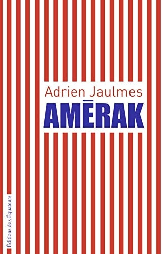 AMERAK, de Adrien Jaulmes | portada del libro