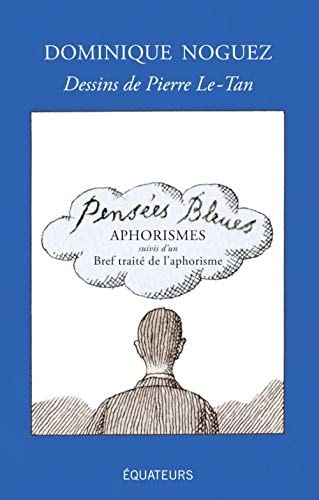 PENSEES BLEUES, de Dominique Noguez | portada del libro