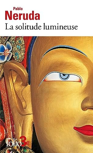 LA SOLITUDE LUMINEUSE, de Pablo Neruda | portada del libro