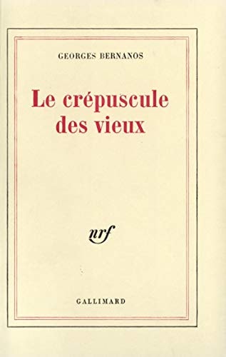 LE CREPUSCULE DES VIEUX, de Georges Bernanos | portada del libro