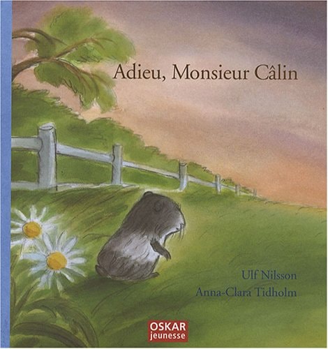ADIEU MONSIEUR CALIN, de Ulf Nilsson | portada del libro