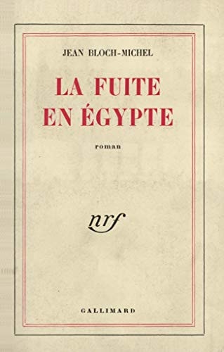 LA FUITE EN EGYPTE, de Bloch-Michel | portada del libro