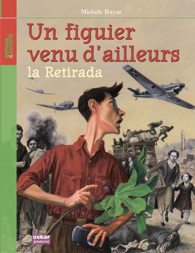 Un figuier venu d'ailleurs - La Retirada, de Michèle Bayar | portada del libro