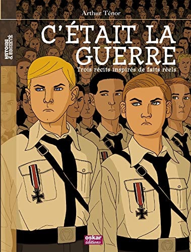 C'ETAIT LA GUERRE, de Arthur Ténor | portada del libro