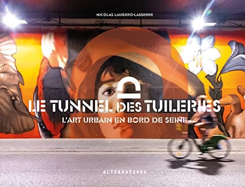 LE TUNNEL DES TUILERIES, de COLLECTIFS GALL | portada del libro