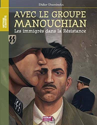 AVEC LE GROUPE MANOUCHIAN, de Didier Daeninckx | portada del libro