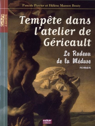 TEMPETE DANS L'ATELIER DE GERICAULT, de Hélène Masson-Bouty | portada del libro