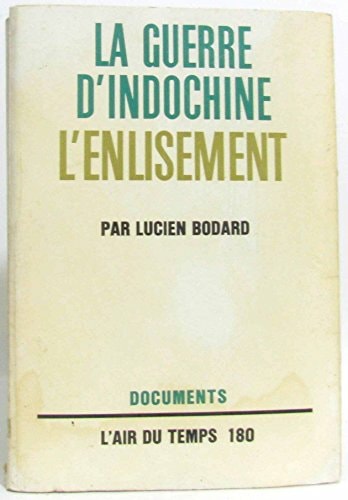L'ENLISEMENT, de Lucien Bodard | portada del libro