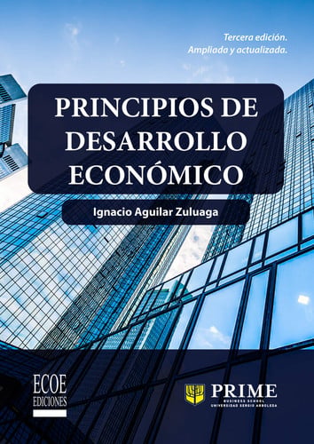 PRINCIPIOS DE DESARROLLO ECONOMICO, de IGNACIO AGUILAR ZULUAGA | portada del libro