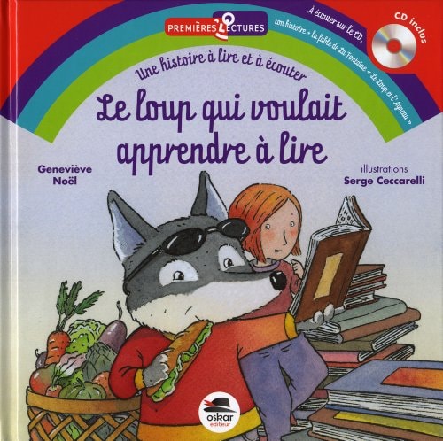 LOUP QUI VOULAIT APPRENDRE A LIRE + CD LE, de Geneviève Noël | portada del libro