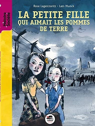 PETITE FILLE QUI AIMAIT LES POMMES DE TERRE LA, de Rose Lagercrantz | portada del libro