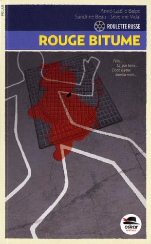 ROUGE BITUME, de Anne-Gaëlle Balpe | portada del libro