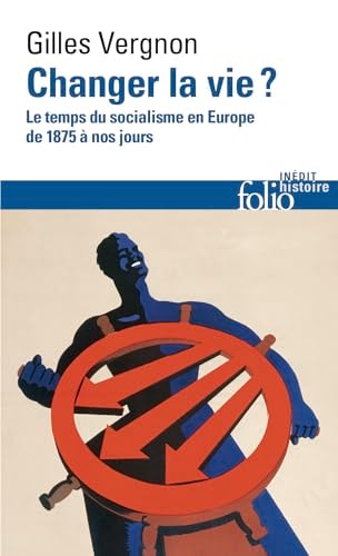 CHANGER LA VIE, de Gilles Vergnon | portada del libro