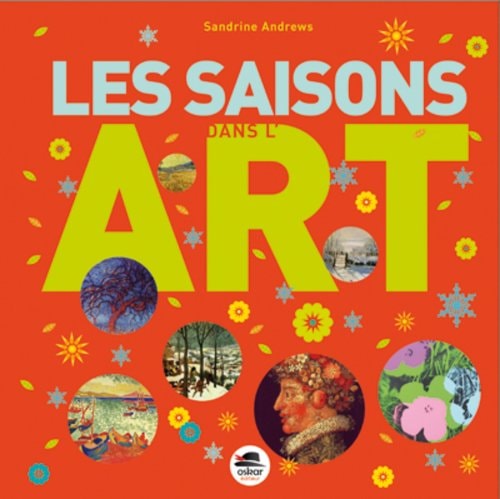 SAISONS DANS L'ART LES, de Sandrine Andrews | portada del libro