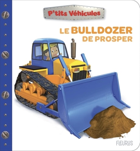 LE BULLDOZER DE PROSPER, de Unknown Author | portada del libro