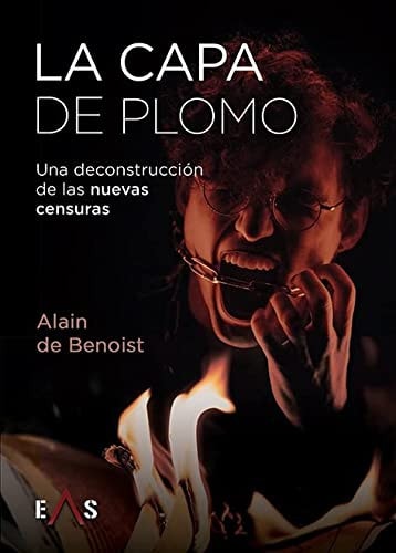 LA CAPA DE PLOMO, de DE BENOIST | portada del libro