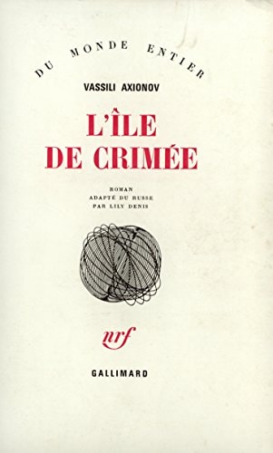 L'ILE DE CRIMEE, de Vasiliĭ Aksenov | portada del libro