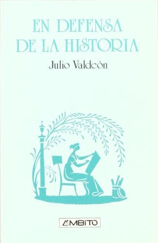 EN DEFENSA DE LA HISTORIA, de VALDEON | portada del libro