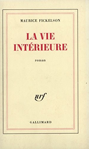 LA VIE INTERIEURE, de Maurice Fickelson | portada del libro