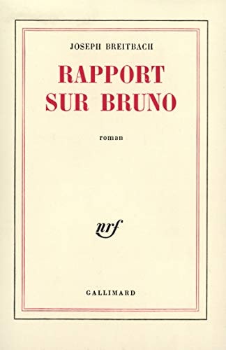 RAPPORT SUR BRUNO, de Breitbach | portada del libro