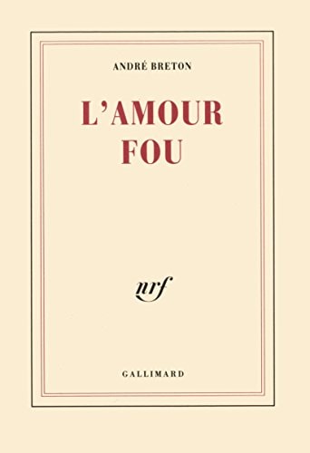 L'AMOUR FOU, de André Breton | portada del libro