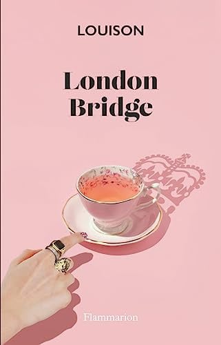 ONDON BRIDGE, de LOUISON | portada del libro