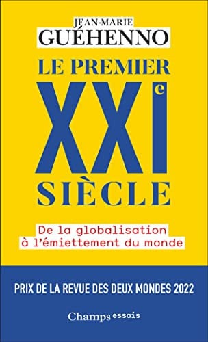 E PREMIER XXIE SIECLE DE LA, de GUEHENNO JEAN-MARIE | portada del libro