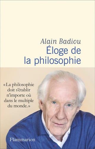 LOGE DE LA PHILOSOPHIE, de Alain Badiou | portada del libro