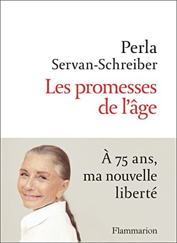 ES PROMESSES DE L'AGE, de SERVAN-SCHREIBER PERLA | portada del libro