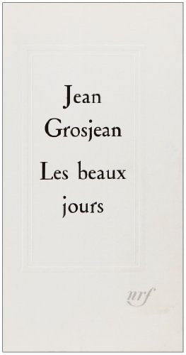 LES BEAUX JOURS, de Grosjean | portada del libro