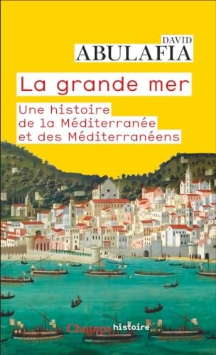 A GRANDE MER UNE HISTOIRE D, de ABULAFIA DAVID | portada del libro