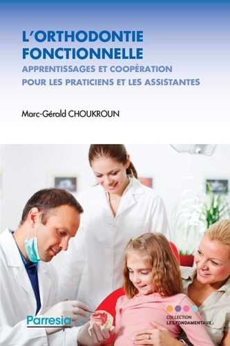 ORTHODONTIE FONCTIONNELLE L, de Marc Gérald Choukroun | portada del libro