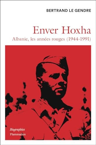 NVER HOXHA ALBANIE, LES ANN, de LE GENDRE BERTRAND | portada del libro