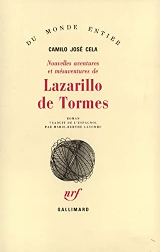 NOUVELLES AVENTURES ET MESAVENTURES DE LAZARILLO DE TORMES, de Camilo José Cela | portada del libro