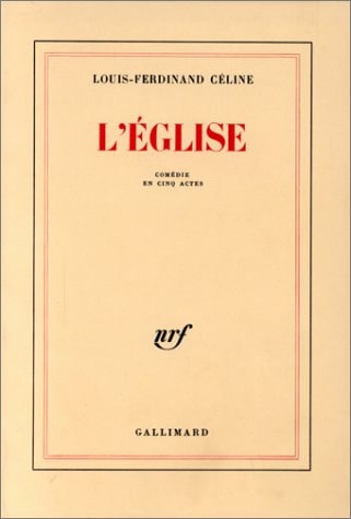 L'EGLISE, de Louis-Ferdinand Céline | portada del libro